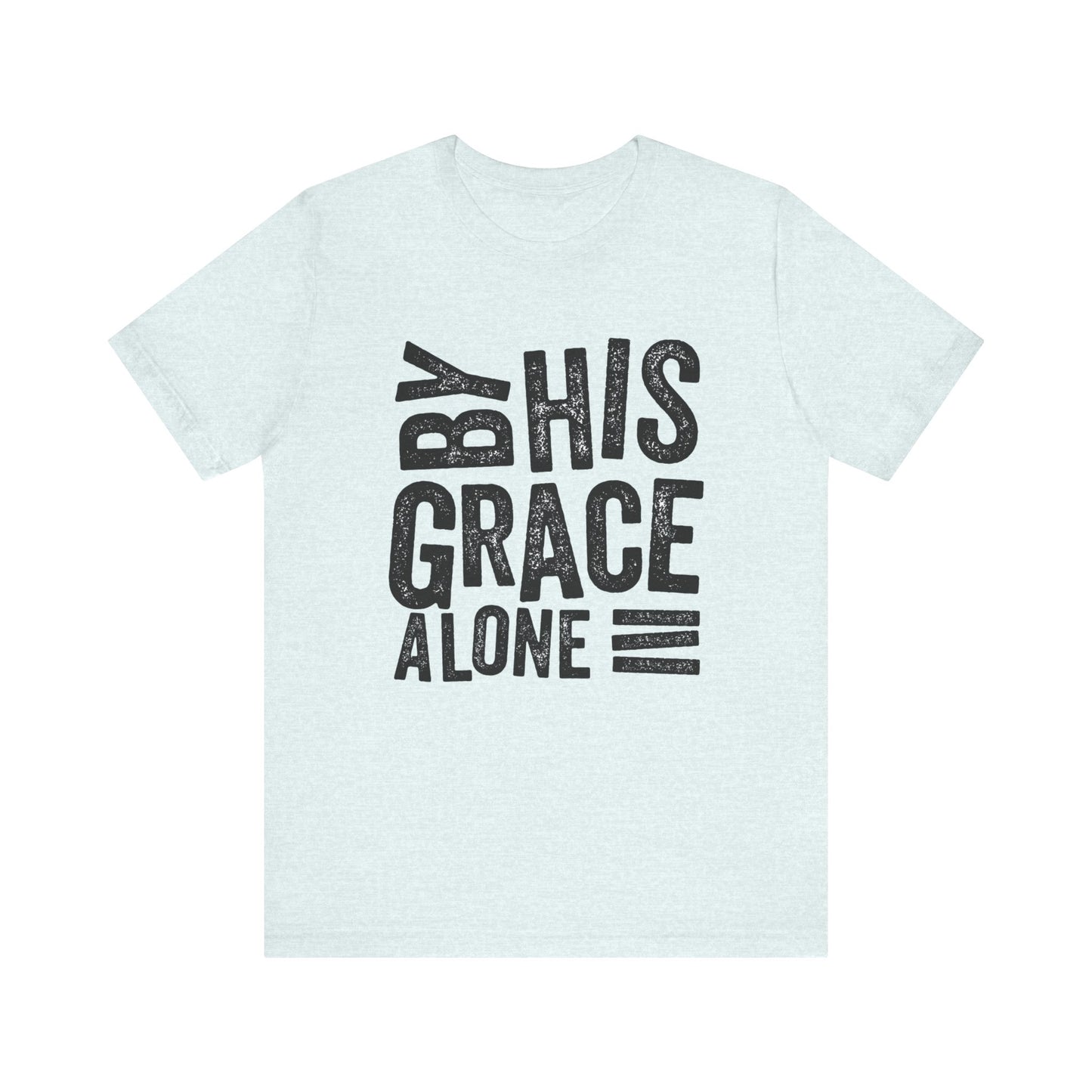 Saved by His Grace Unisex Jersey Short Sleeve Tee