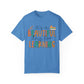 It's A Beautiful Day for Learning Unisex Garment-Dyed T-shirt