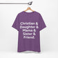 Christian & Daughter & Mama & Sister & Friend Unisex Jersey Short Sleeve Tee