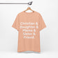 Christian & Daughter & Mama & Sister & Friend Unisex Jersey Short Sleeve Tee