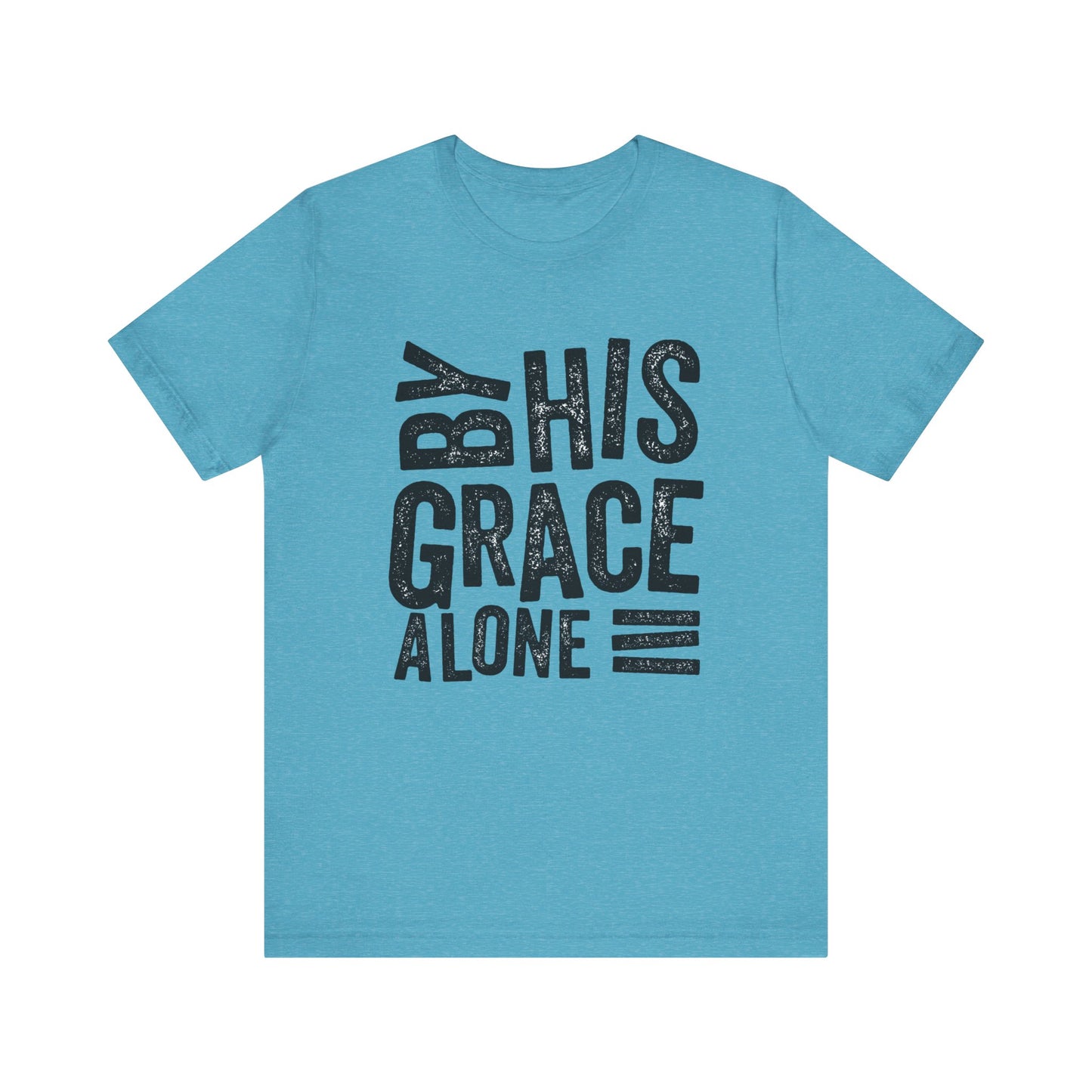 Saved by His Grace Unisex Jersey Short Sleeve Tee