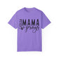 This Mama Prays Unisex Garment-Dyed T-shirt