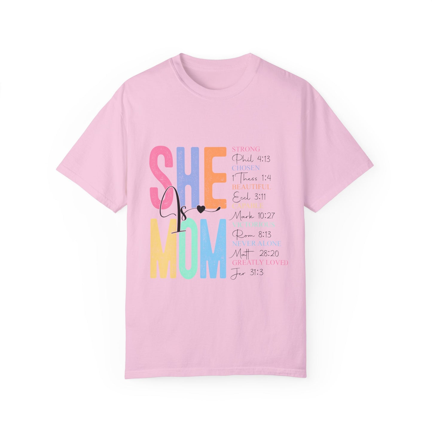 She is Mom Black Letter Unisex Garment-Dyed T-shirt