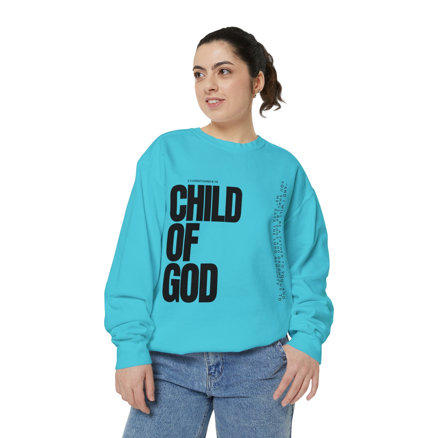 Child of God Unisex Garment-Dyed Sweatshirt