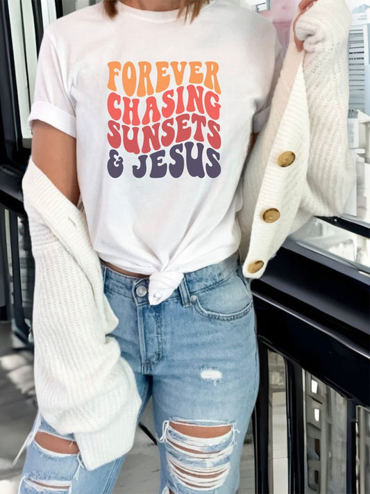 Forever Chasing Sunsets and Jesus Boutique Tee