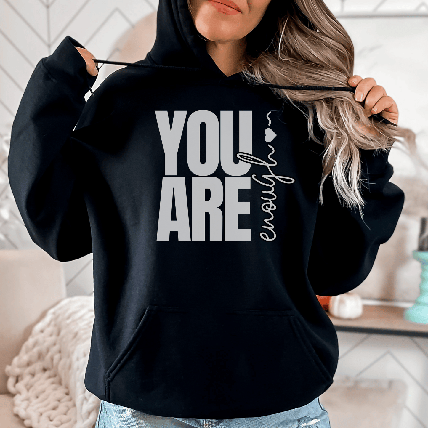 You are Enough Black Unisex Hoodie