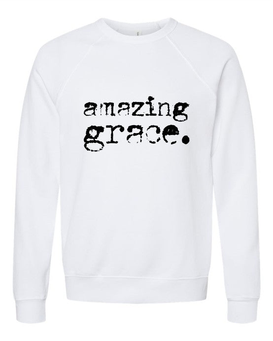 *Plus* Amazing Grace Premium Crewneck Sweatshirt