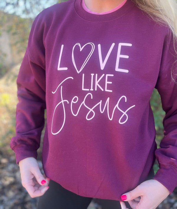 Plus Love Like Jesus Sweatshirt