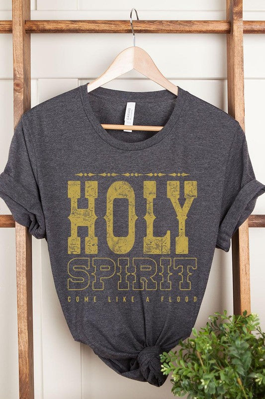 Holy Spirit Come Graphic T Shirts