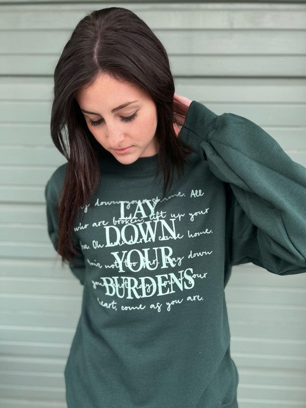 Plus Lay Down Your Burdens Sweatshirt