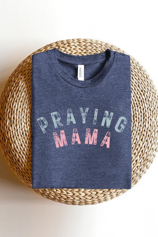 Praying Mama Christian Graphic T Shirts