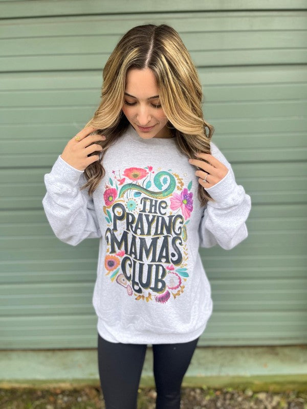 Plus The Praying Mama's Club Sweatshirt