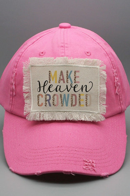 Religious Gifts Make Heaven Crowded Patch Hat