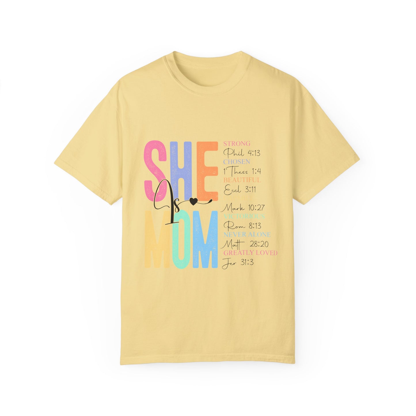 She is Mom Black Letter Unisex Garment-Dyed T-shirt