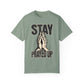 Stay Prayed Up Unisex Garment-Dyed T-shirt