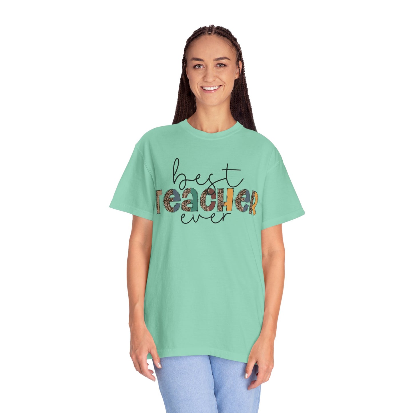 Best Teacher Ever Unisex Garment-Dyed T-shirt