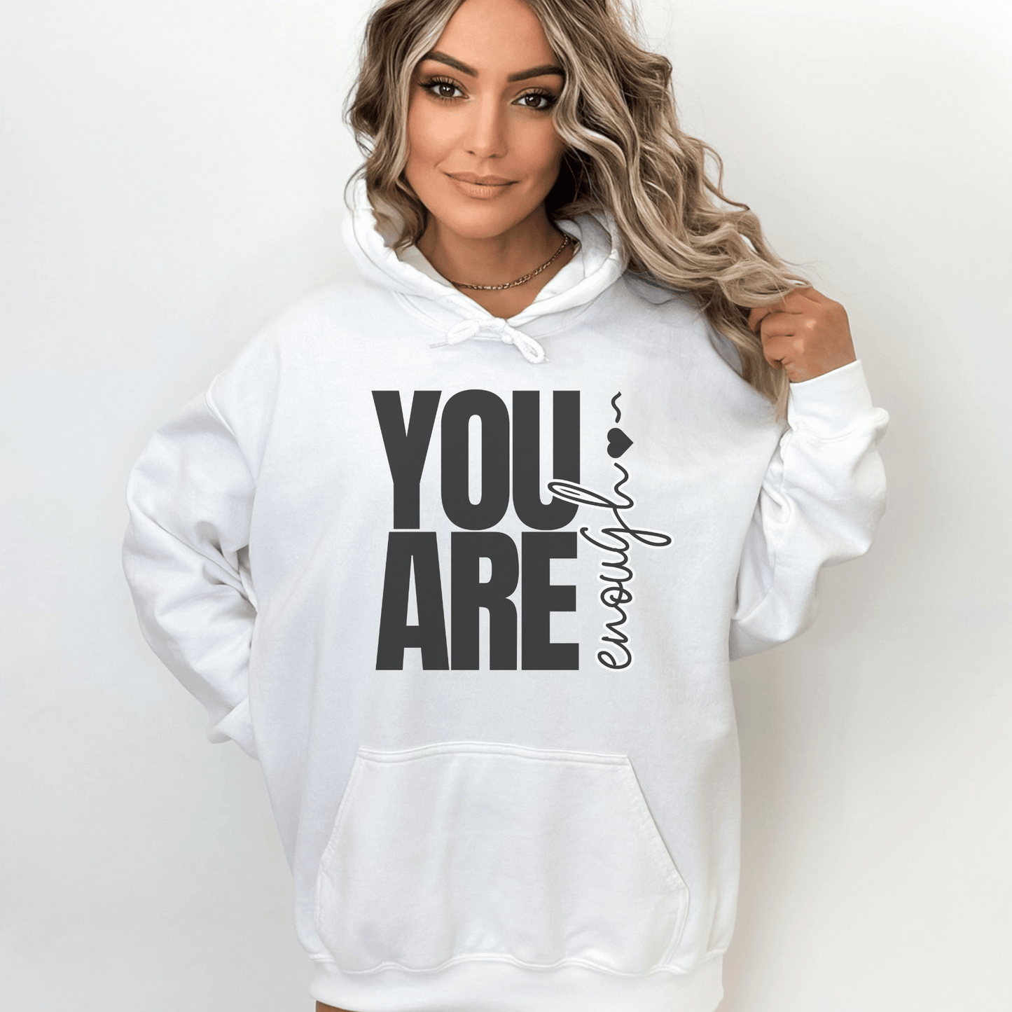 You are Enough Unisex Hoodie