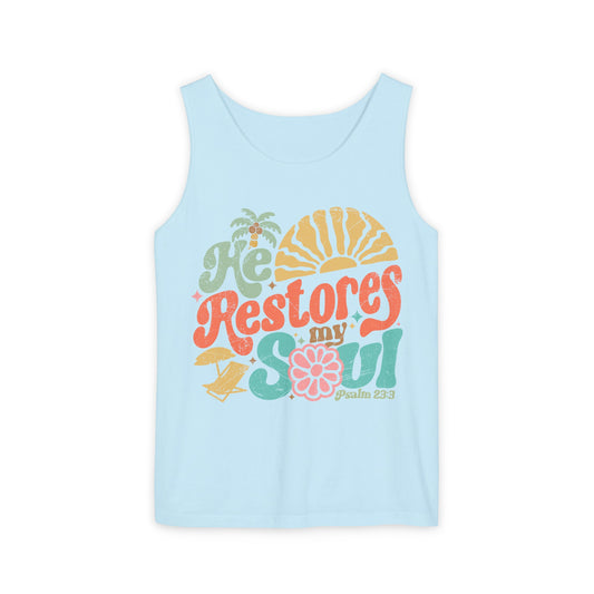 He Restores My Should Unisex Garment-Dyed Tank Top