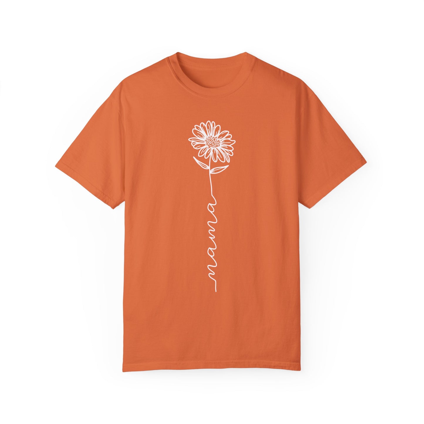 Mama Flower White Letter Unisex Garment-Dyed T-shirt