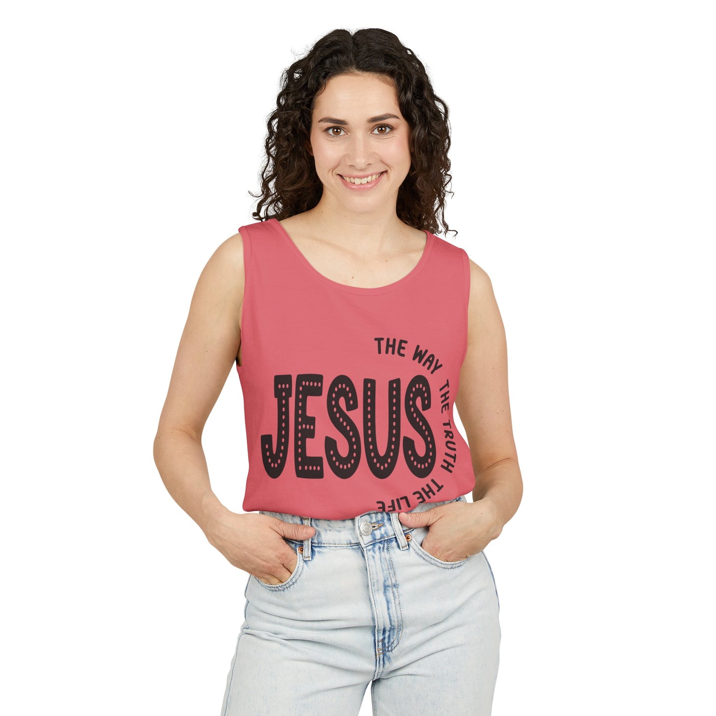 Jesus The Way The Truth The Life Unisex Garment-Dyed Tank Top