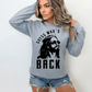 Guess Who's Back {Jesus} Unisex Sweatshirt