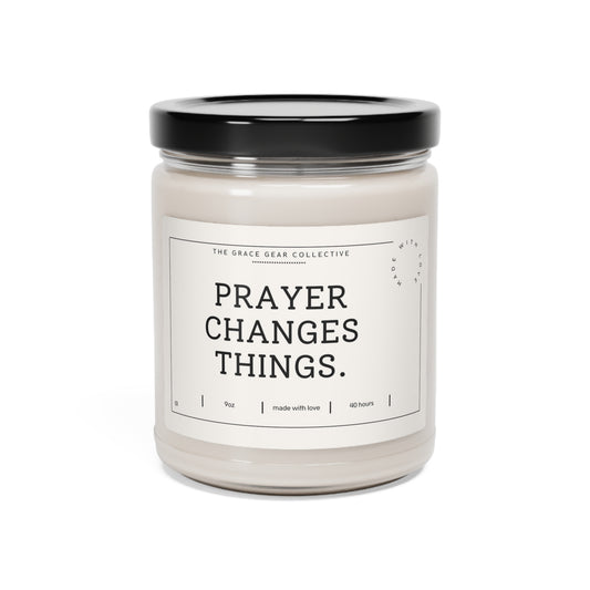 Prayer Changes Things Scented Soy Candle, 9oz