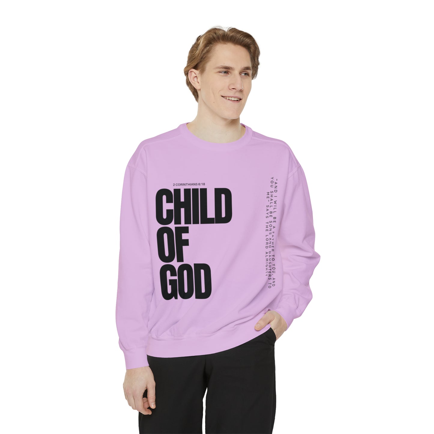 Child of God Unisex Garment-Dyed Sweatshirt