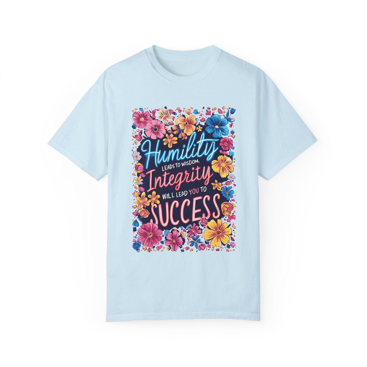 Humility & Integrity Unisex Garment-Dyed T-shirt