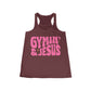 Gymin' and Jesus Pink Letter Women's Flowy Racerback Tank