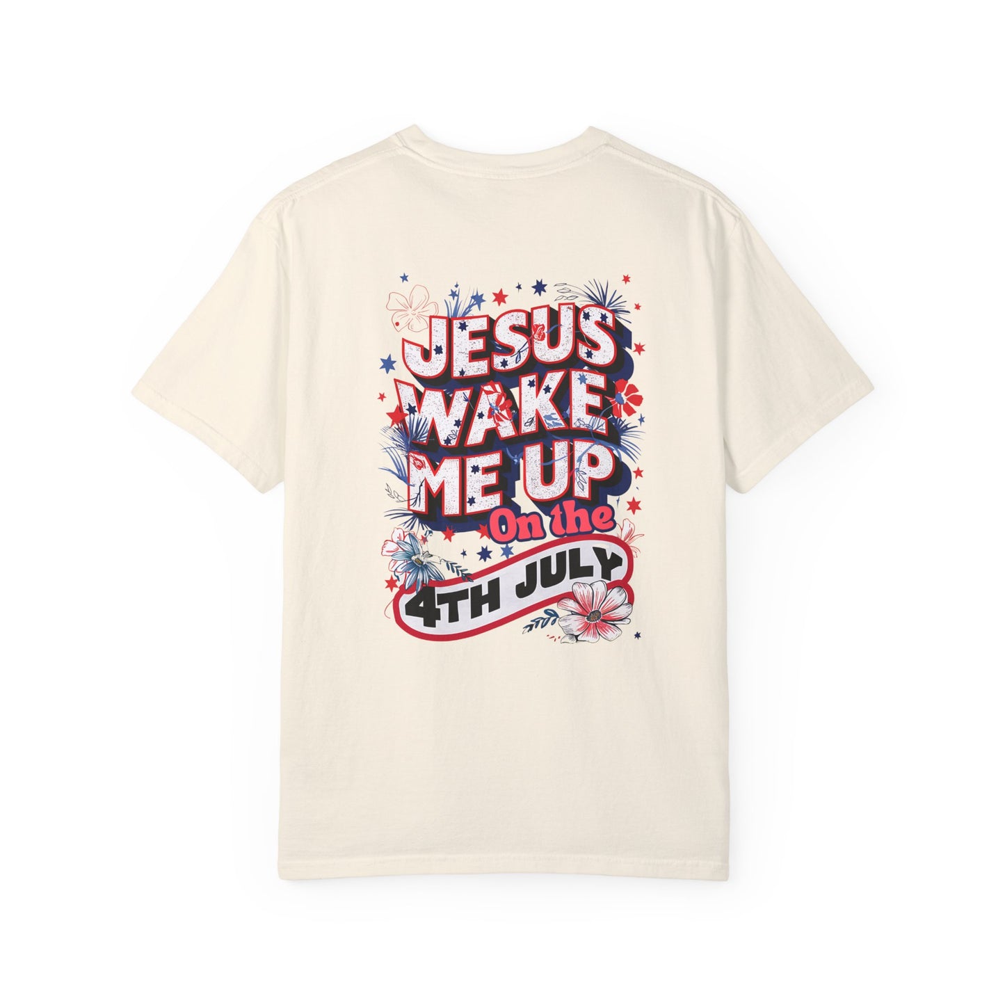 Wake me up Jesus Unisex Garment-Dyed T-shirt