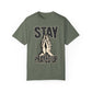 Stay Prayed Up Unisex Garment-Dyed T-shirt