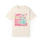 I have no fear of tomorrow Unisex Garment-Dyed T-shirt