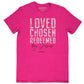 grace & truth Womens T-Shirt Loved Chosen Redeemed