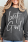 But God Unisex Garment-Dyed Sweatshirt