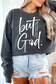 But God Unisex Garment-Dyed Sweatshirt