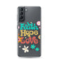 Faith Hope Love Clear Case for Samsung®