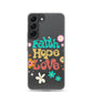 Faith Hope Love Clear Case for Samsung®