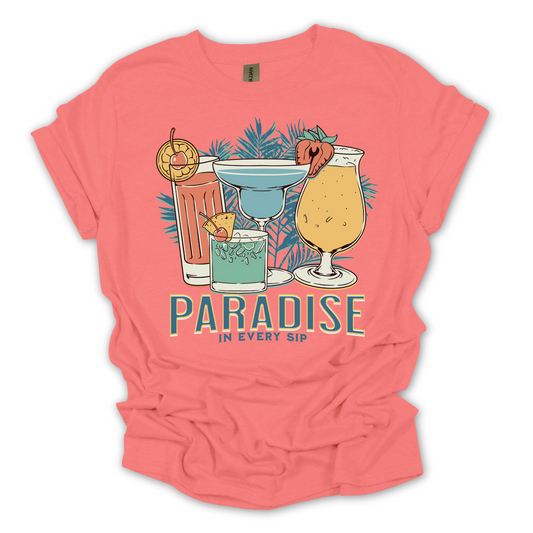 Paradise in Every Sip Tropical Cocktail Tee