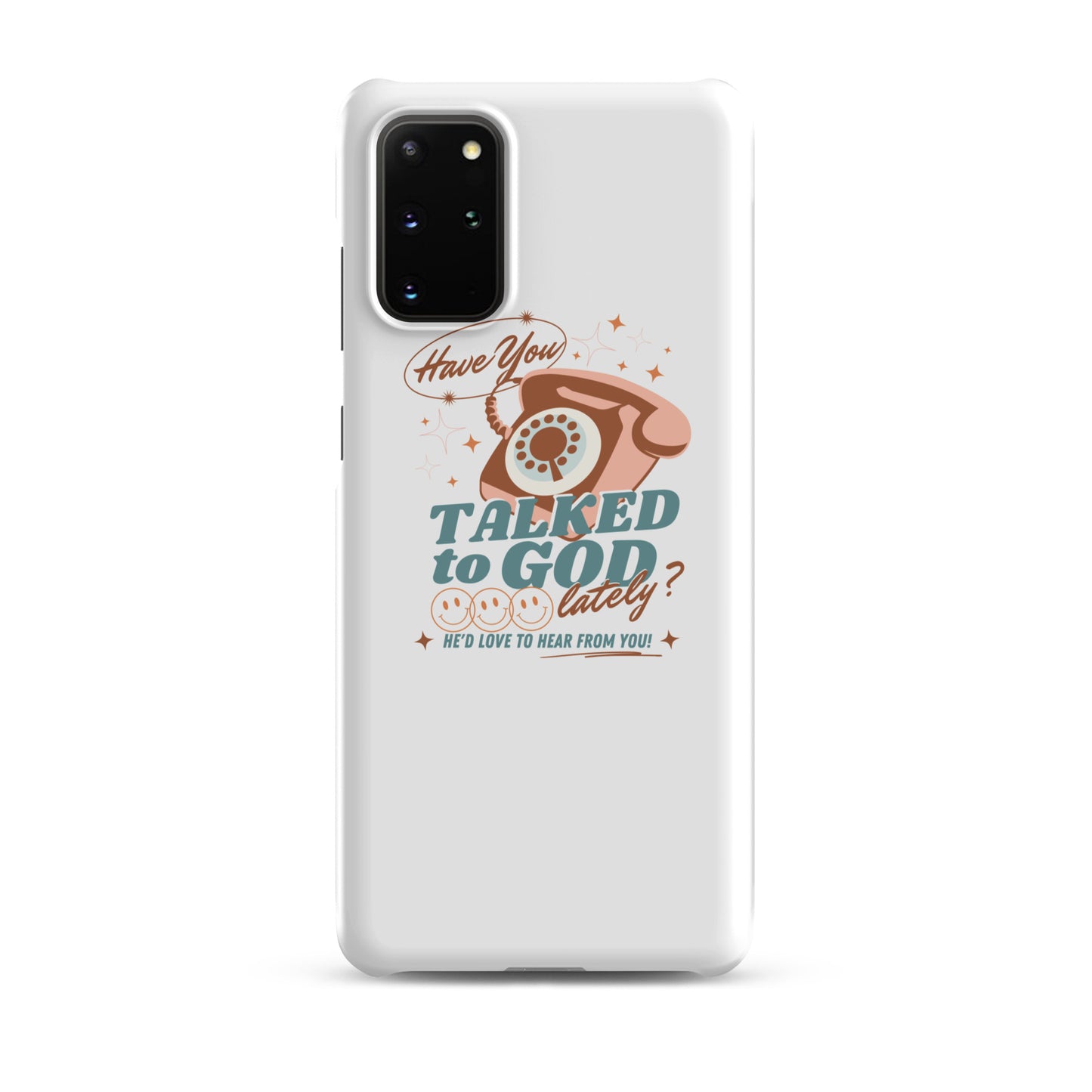 Have you Talked to God Snap case for Samsung®