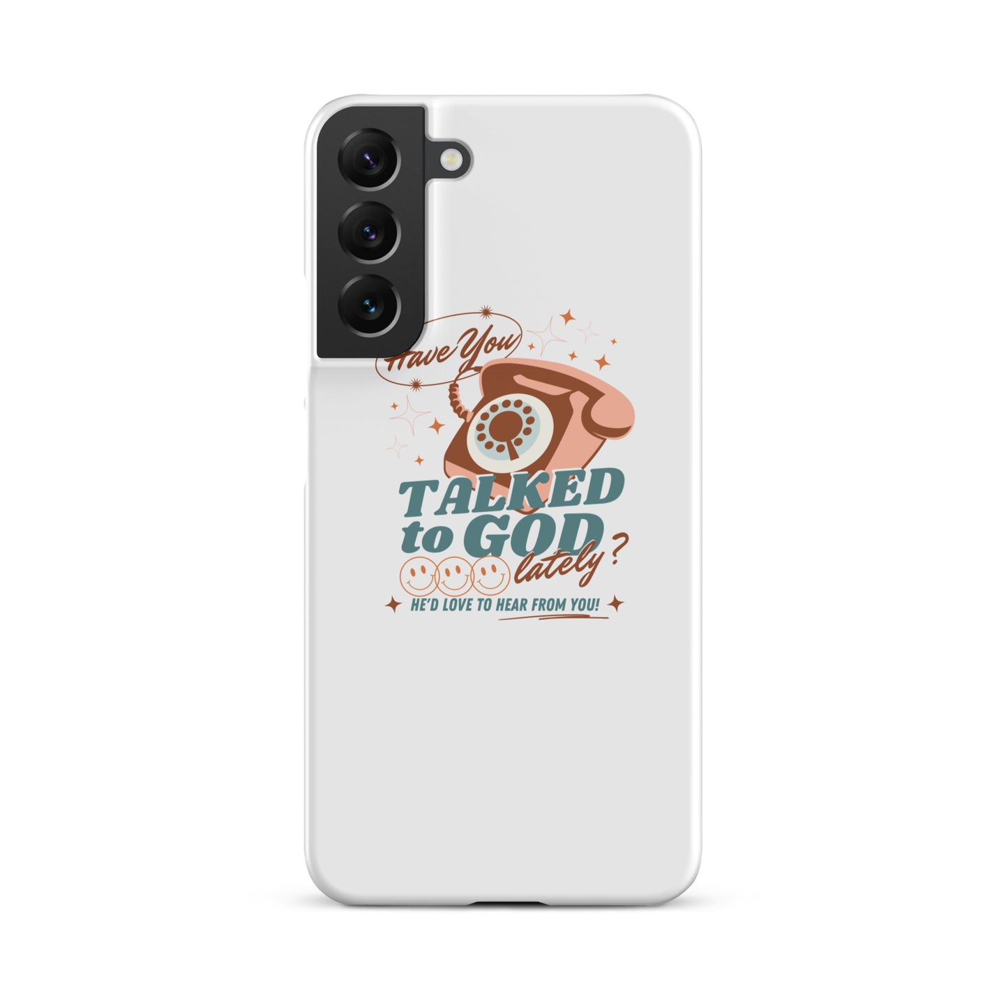 Have you Talked to God Snap case for Samsung®