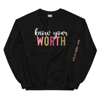 Know your Worth Unisex Sweatshirt