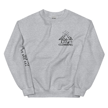 Keep Climbing Unisex Sweatshirt