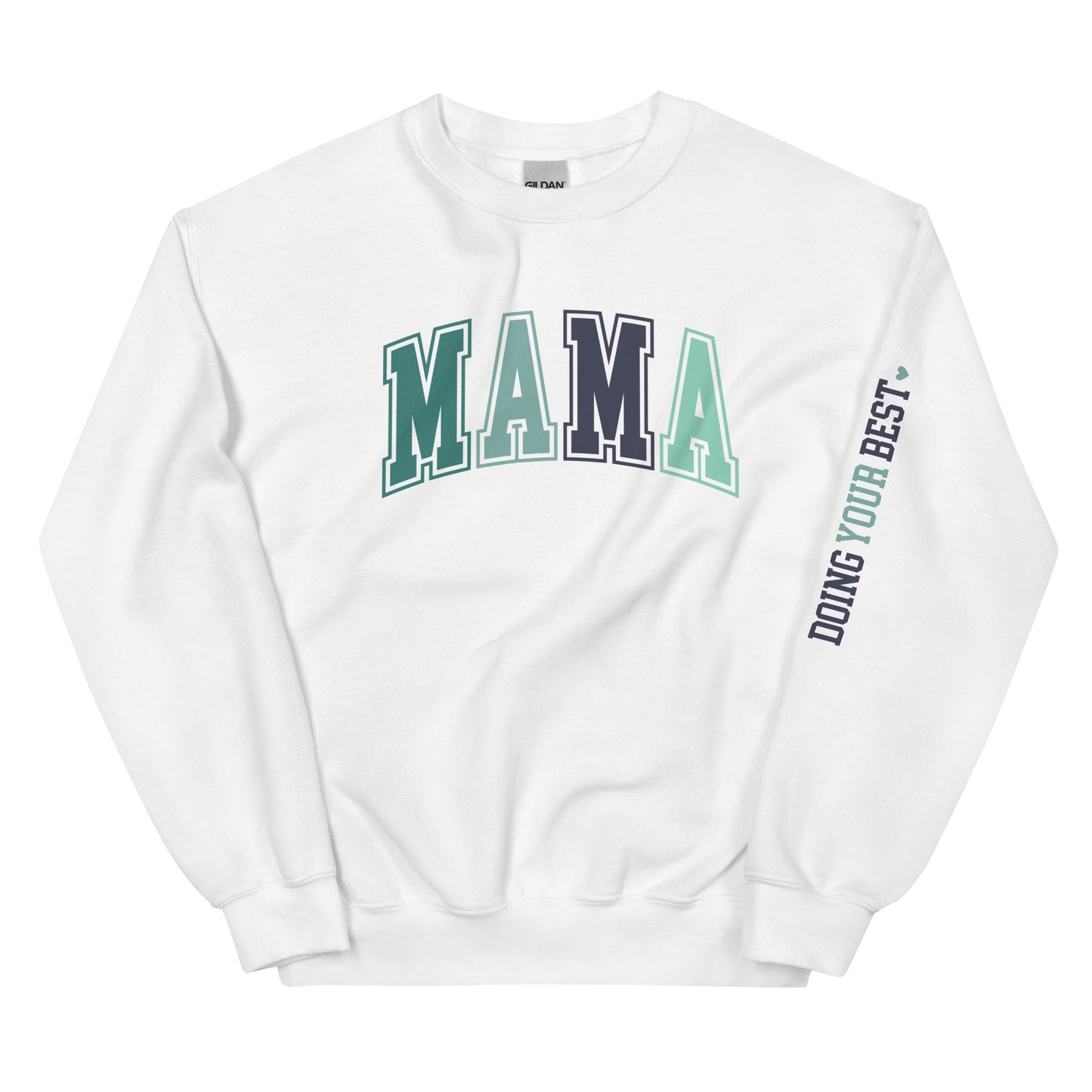 MAMA Unisex Sweatshirt