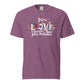 Jesus' Love is Bigger Unisex garment-dyed heavyweight t-shirt