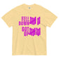 Fell Down / Get Up Unisex garment-dyed heavyweight t-shirt