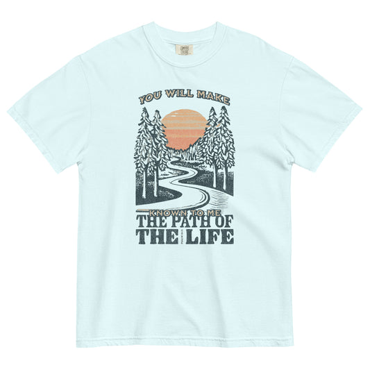 You will Make the Path Unisex garment-dyed heavyweight t-shirt