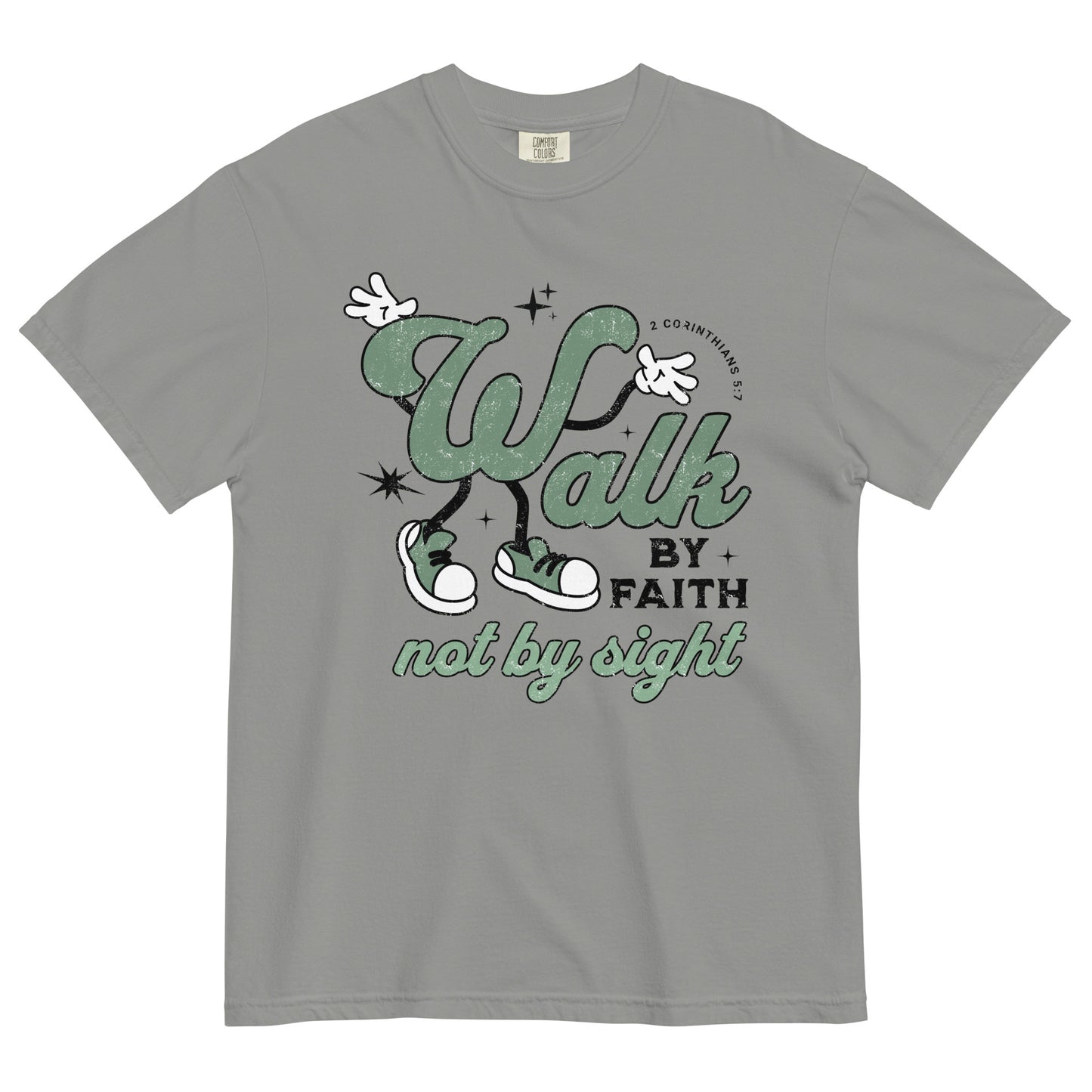 Walk by Faith Unisex garment-dyed heavyweight t-shirt