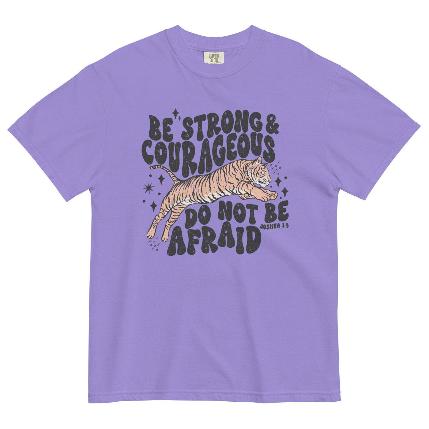 Be Strong & Courageous Unisex garment-dyed heavyweight t-shirt