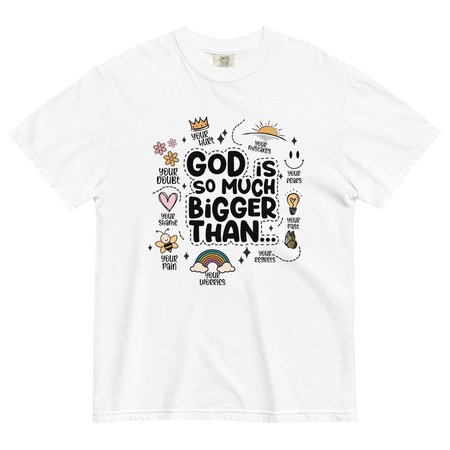 God is Much Bigger....Unisex garment-dyed heavyweight t-shirt