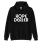 HOPE Dealer Unisex Hoodie